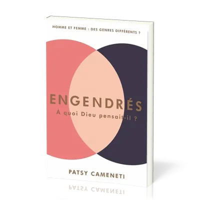 Engendrés, à quoi Dieu pensait-il?