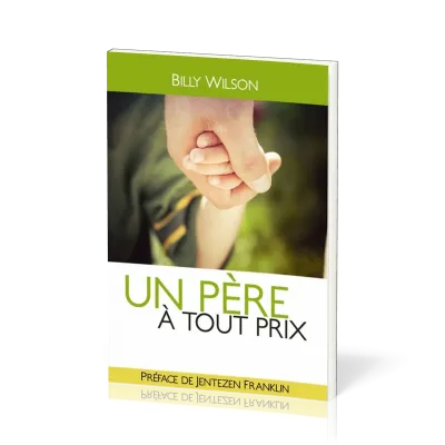 UN PERE A TOUT PRIX