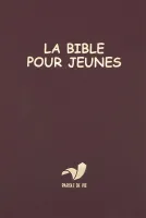 Bible Parole de Vie pour jeunes (La) - vinyle bordeaux