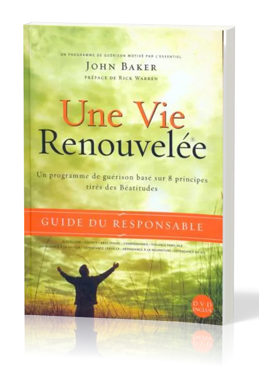 UNE VIE RENOUVELEE - GUIDE DU RESPONSABLE