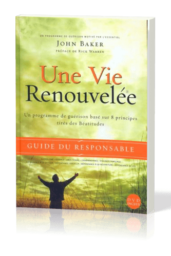 UNE VIE RENOUVELEE - GUIDE DU RESPONSABLE