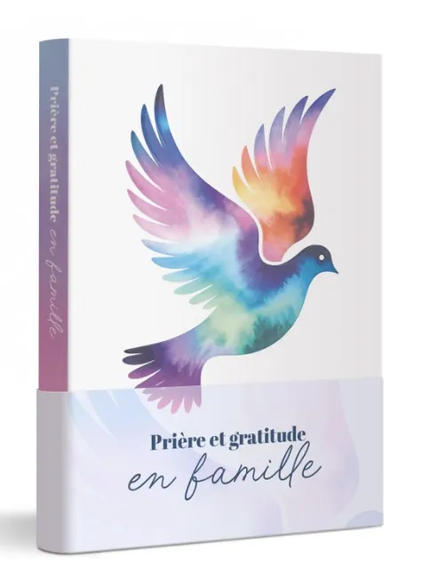  Prière et gratitude en famille 
 Se réjouir en famille dans la prière la gratitude et l'amour 