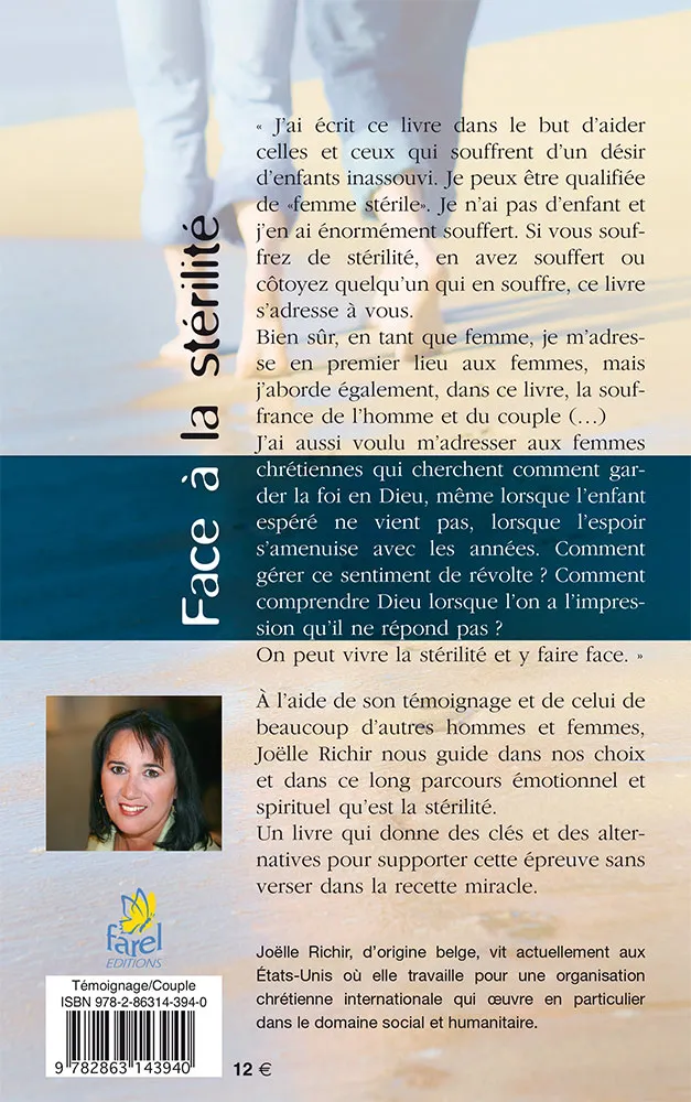 FACE A LA STERILITE - UN CHEMIN EMOTIONEL ET SPIRITUEL