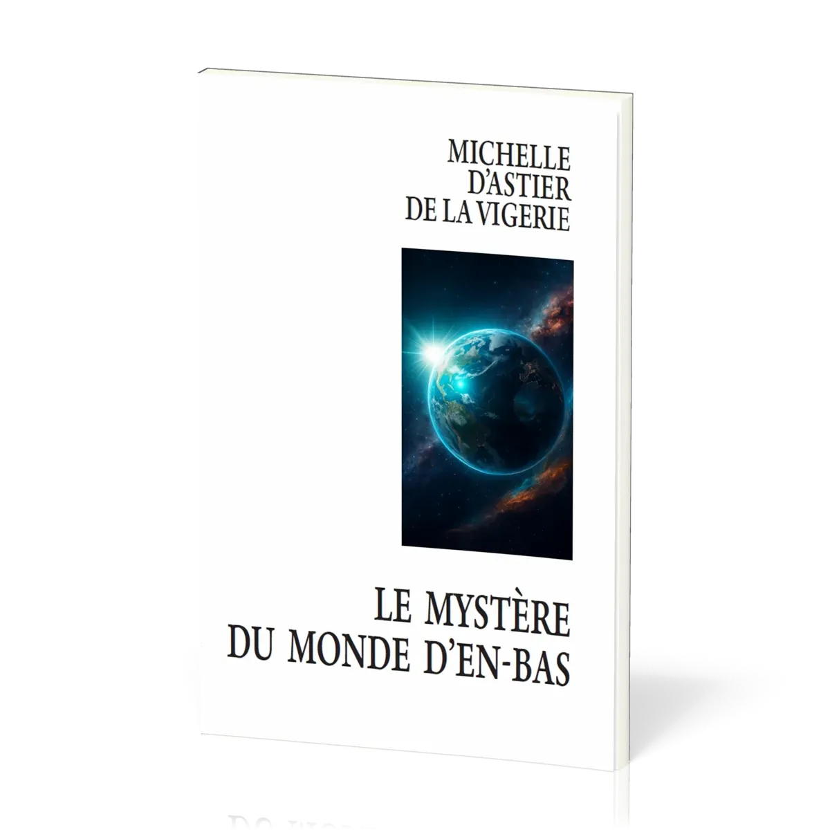 Mystère du monde d'en-bas (Le)