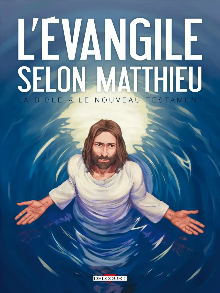 NOUVEAU TESTAMENT L' EVANGILE SELON MATTHIEU - LA BIBLE BD