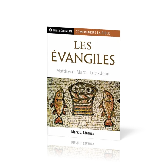 Evangiles (Les) - Matthieu - Marc - Luc - Jean