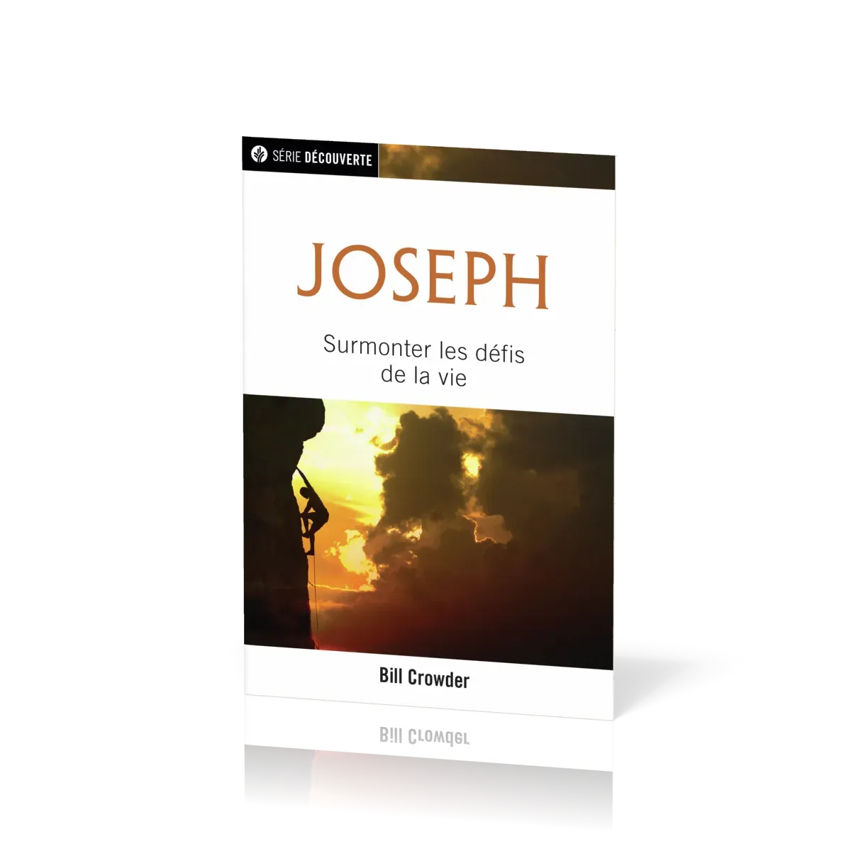 Jospeh - Surmonter les défis de la vie