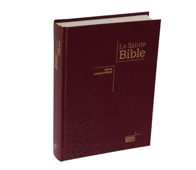 BIBLE NEG, GROS CARACTERES, COUVERTURE RIGIDE, BORDEAUX