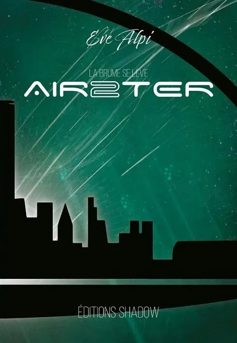 Airster - La brume se lève - Tome 2