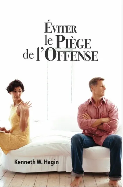 Éviter le piège de l'offense