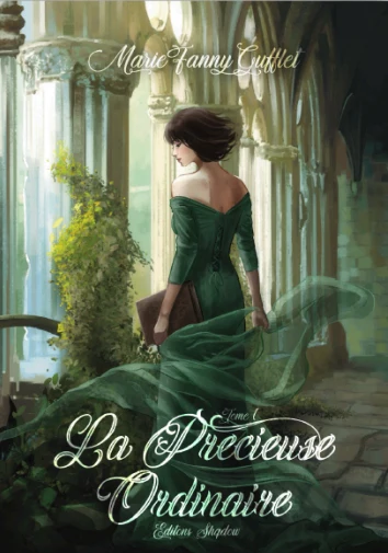 Précieuse Ordinaire (La) - Tome 1