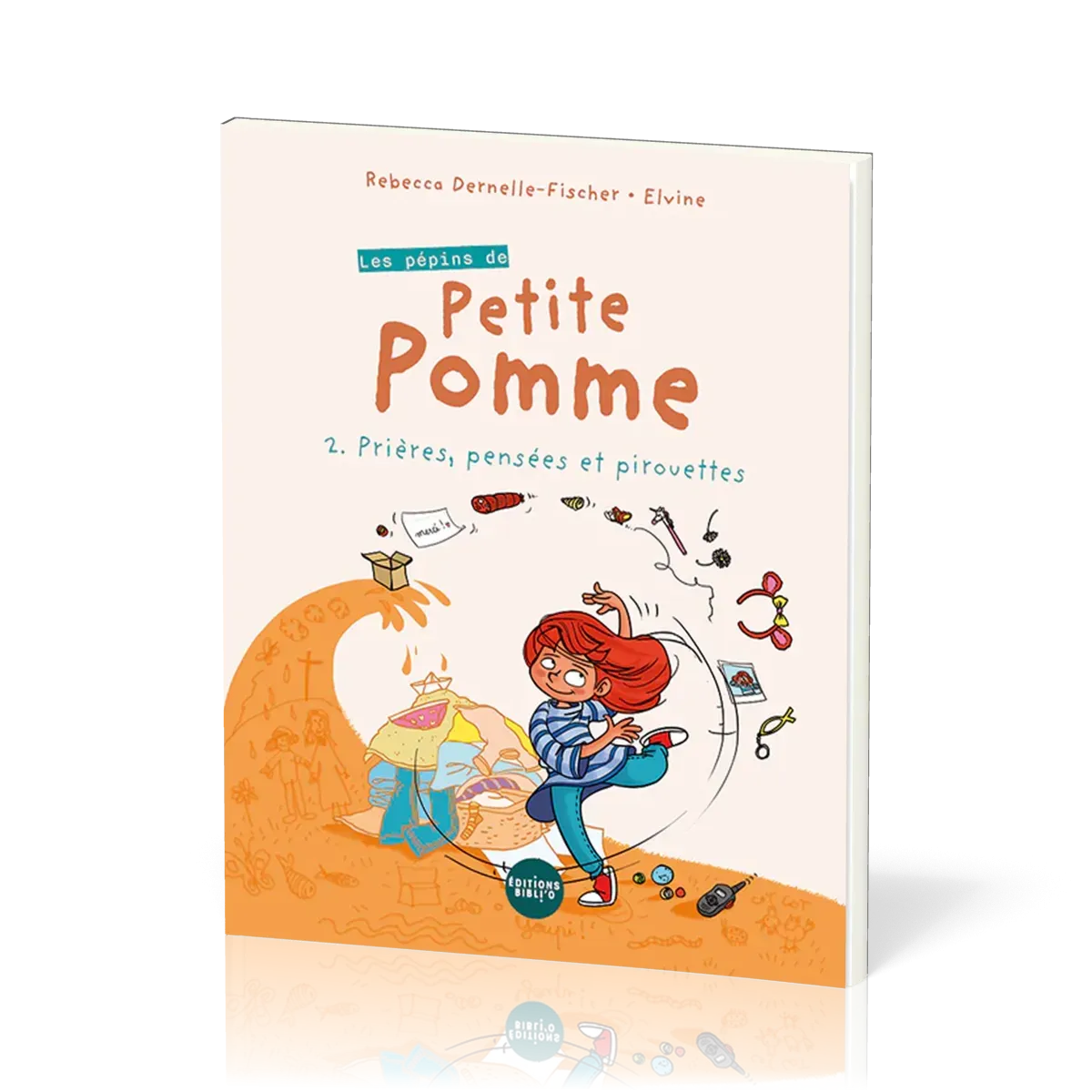 Pépins de petite Pomme (Les) - Tome 2: Prières, pensées et pirouettes