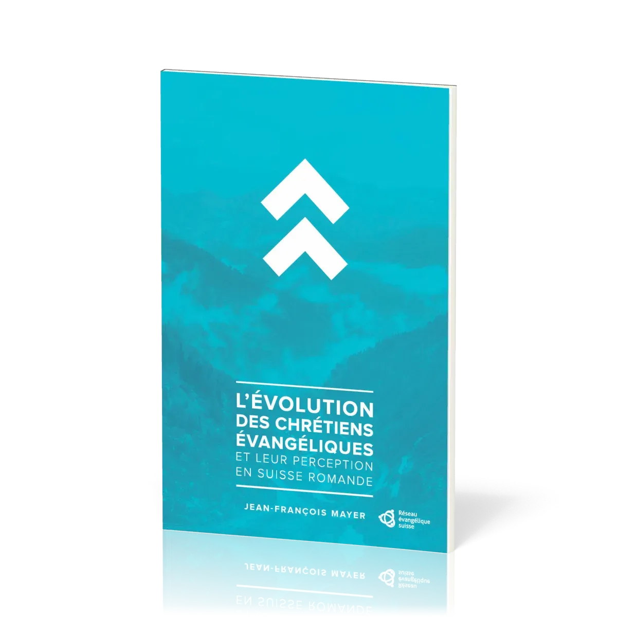 EVOLUTION DES CHRETIENS EVANGELIQUES ET LEUR PERCEPTION EN SUISSE ROMANDE