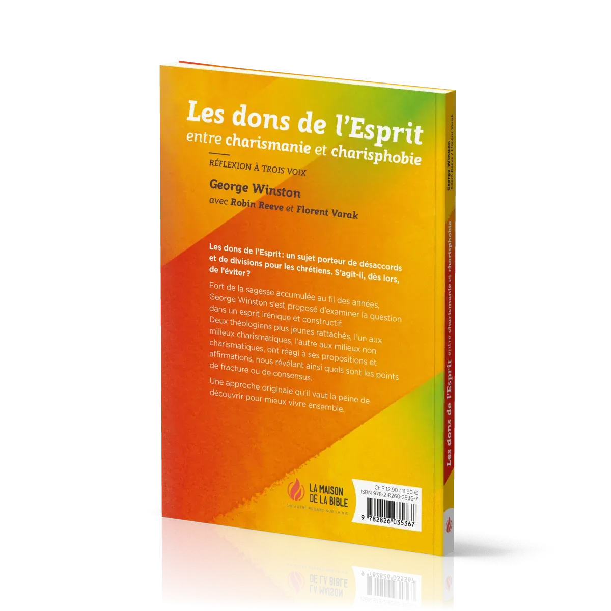DONS DE L'ESPRIT ENTRE CHARISMANIE ET CHARISPHOBIE (LES) - REFLEXION A TROIS VOIX