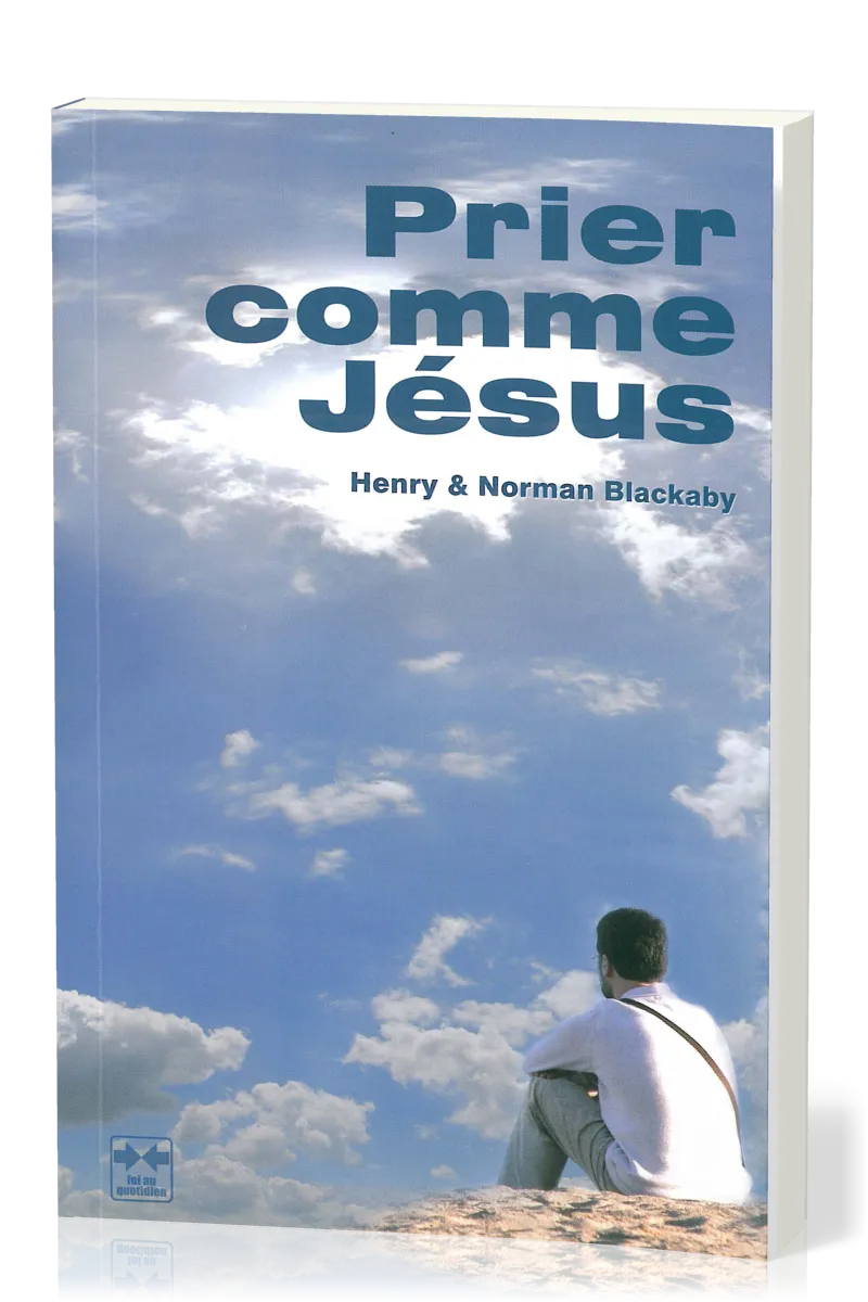 PRIER COMME JESUS