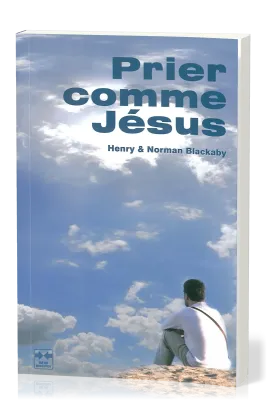 PRIER COMME JESUS