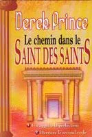 CHEMIN DANS LE SAINT DES SAINTS (LE)