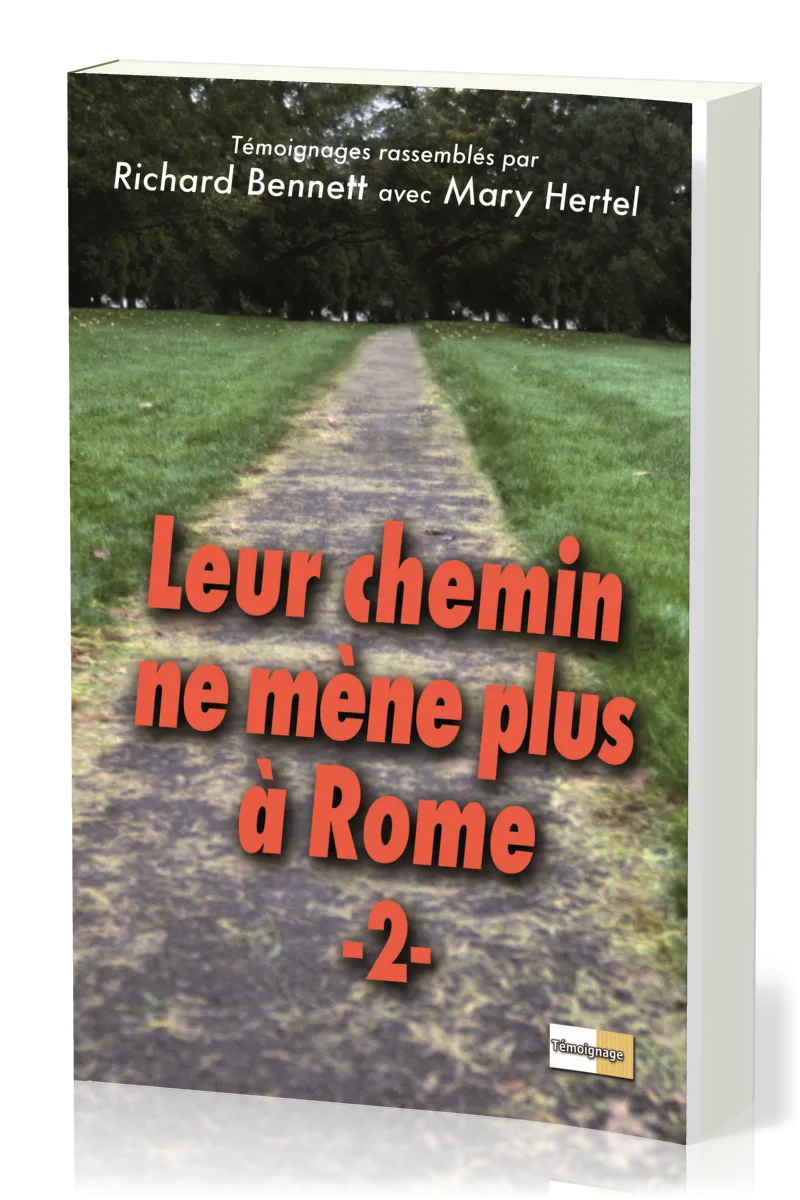 LEUR CHEMIN NE MENE PLUS A ROME VOL 2