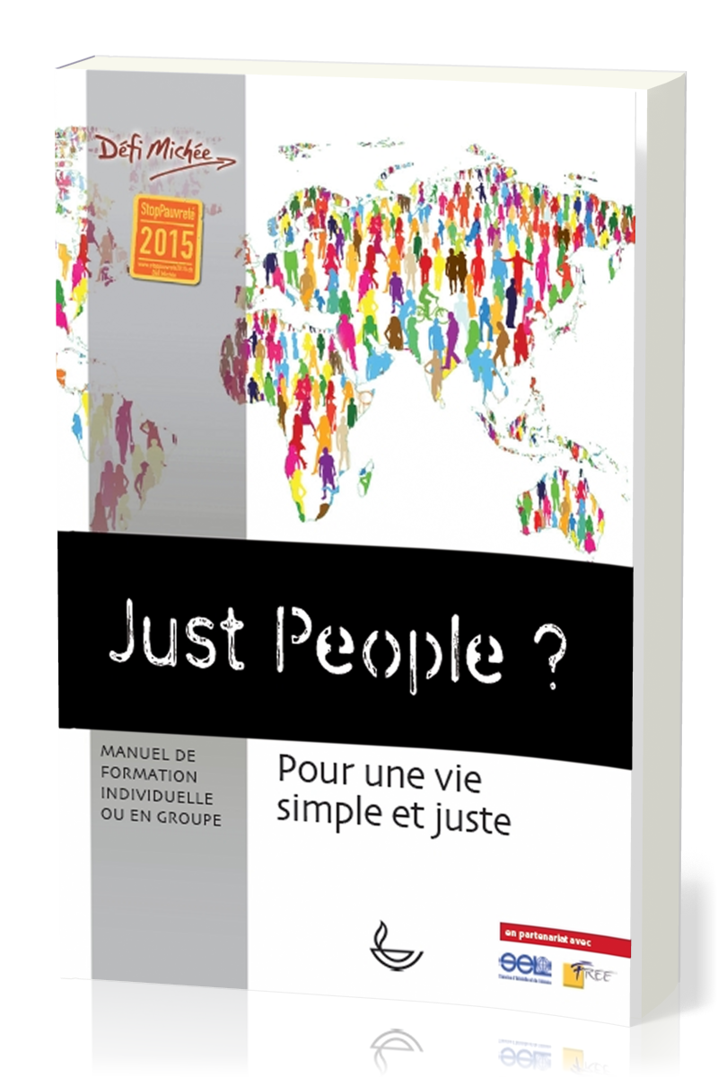 JUST PEOPLE ? POUR UNE VIE SIMPLE ET JUSTE