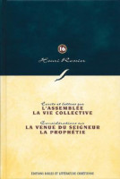 ASSEMBLEE, VIE COLLECTIVE, VENUE DU SEIGNEUR, PROPHETIE (L'), VOL.16