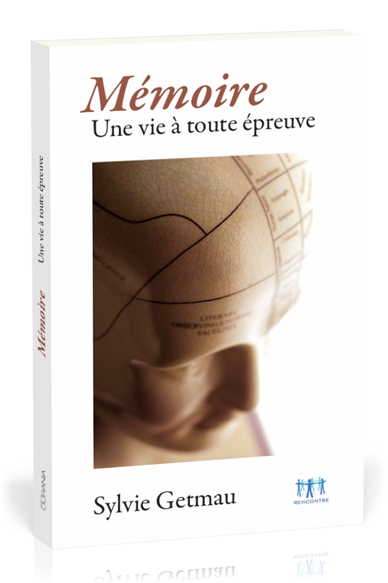 MEMOIRE - UNE VIE A TOUTE EPREUVE