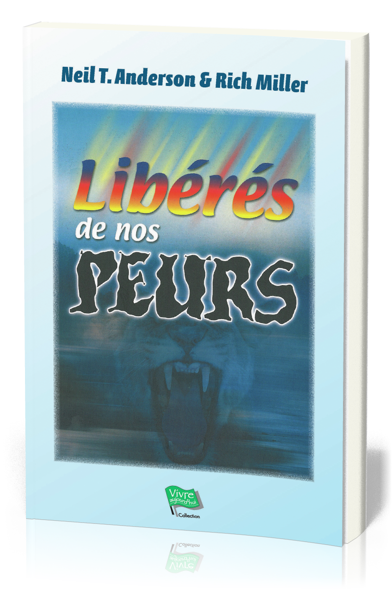 LIBERES DE NOS PEURS