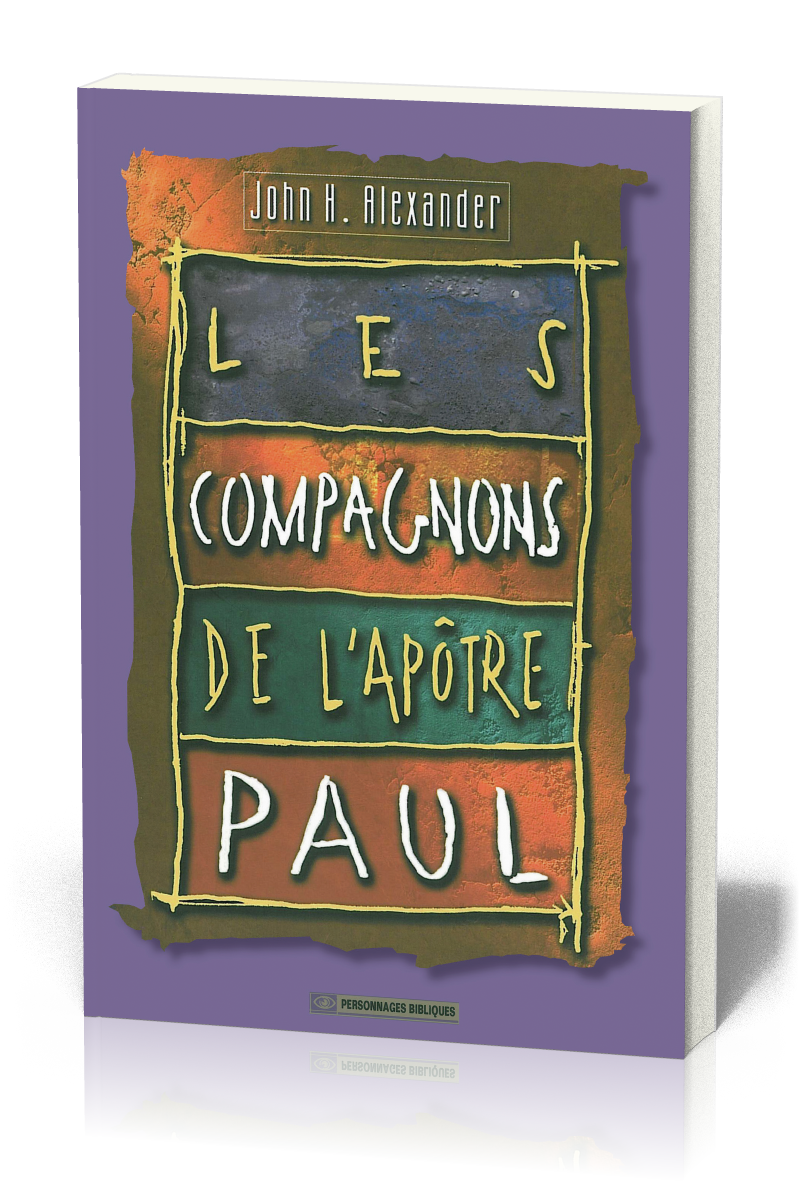 COMPAGNONS DE L'APOTRE PAUL (LES)