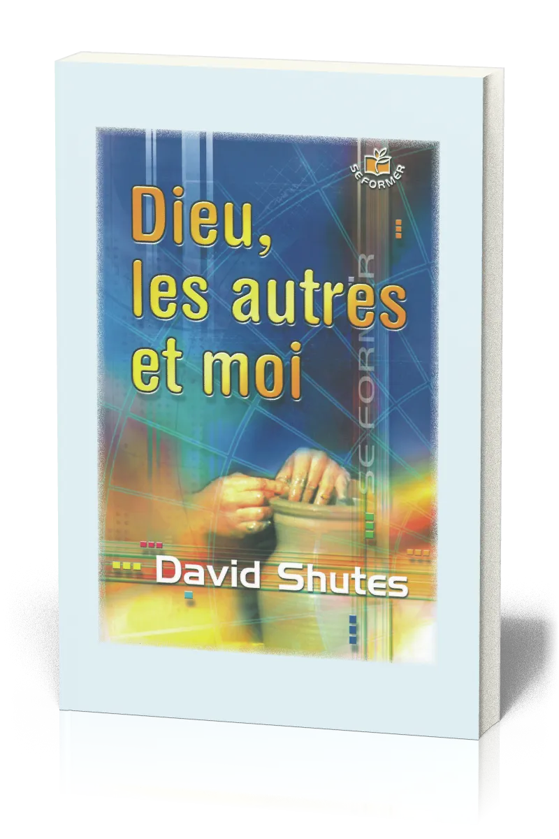 DIEU LES AUTRES ET MOI
