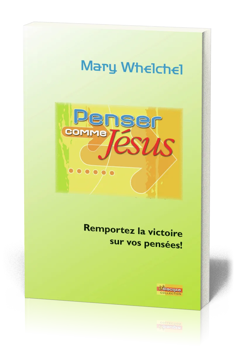 Penser comme Jésus