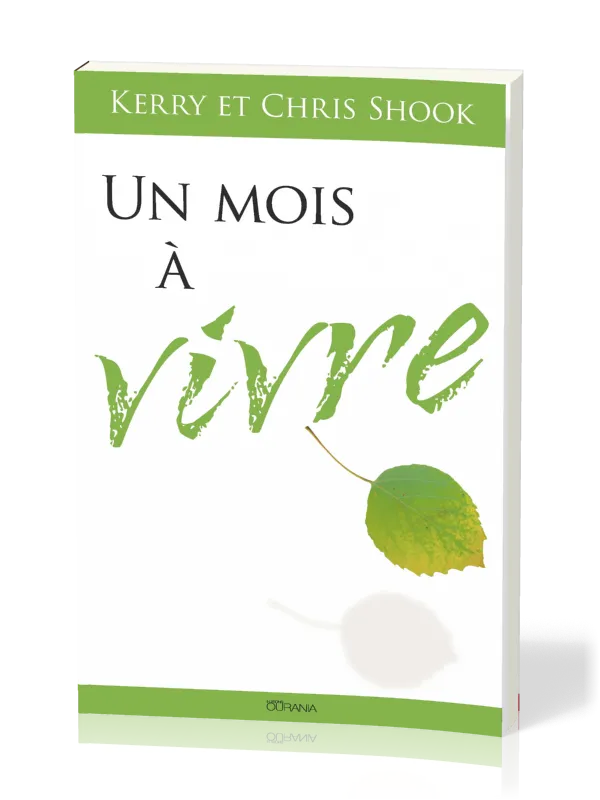 UN MOIS A VIVRE