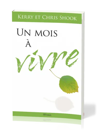 UN MOIS A VIVRE