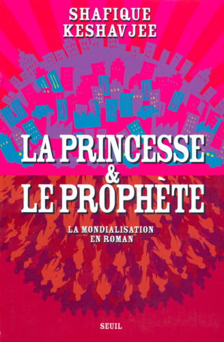 PRINCESSE & LE PROPHETE (LA)
