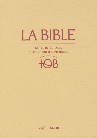 BIBLE TOB 2010 NOTES INTEGRALES ETUI SATIN MAT GRENAT