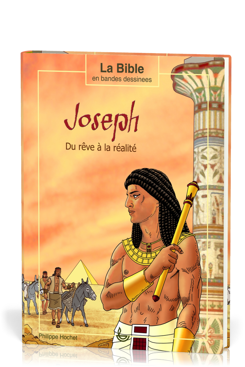 JOSEPH - DU RÊVE A LA REALITE (BD)