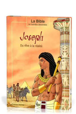 JOSEPH - DU RÊVE A LA REALITE (BD)