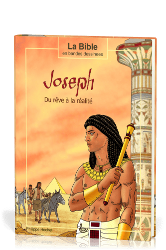 JOSEPH - DU RÊVE A LA REALITE (BD)