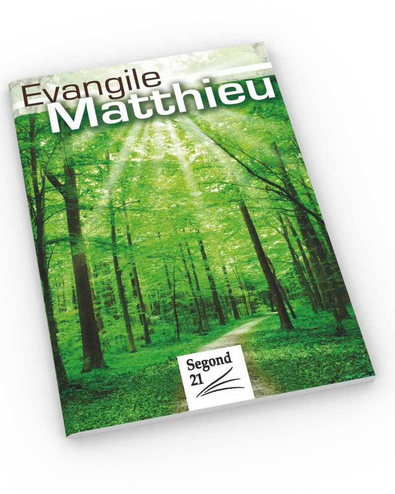 EVANGILE MATTHIEU SEGOND 21