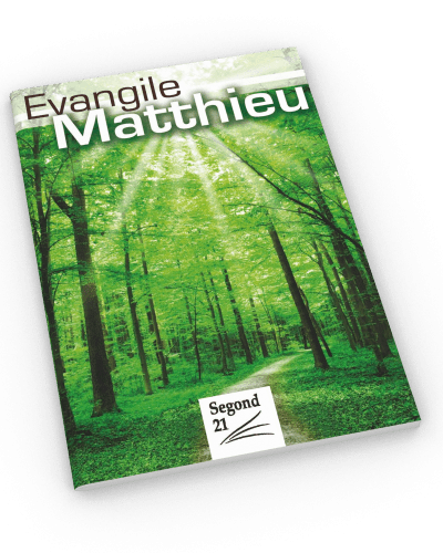 EVANGILE MATTHIEU SEGOND 21