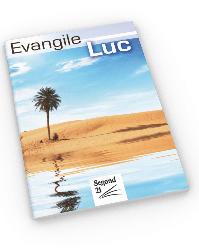 EVANGILE LUC SEGOND 21