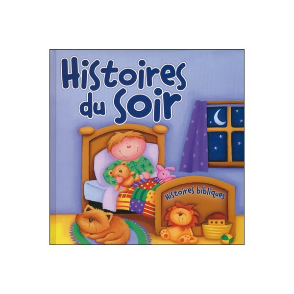 HISTOIRES DU SOIR