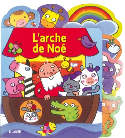 ARCHE DE NOÉ (L')