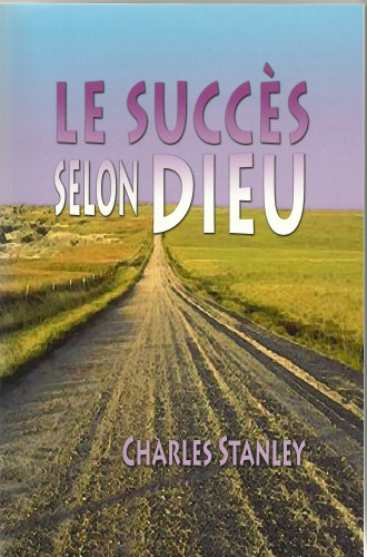 SUCCES SELON DIEU (LE)