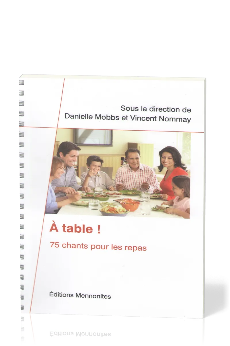 A table !  - 75 chants pour les repas