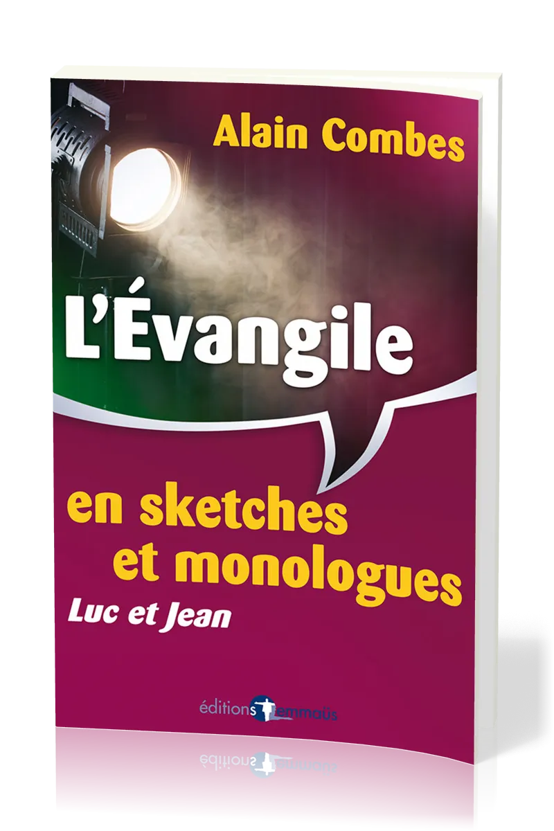 EVANGILE EN SKETCHES ET MONOLOGUES (L')