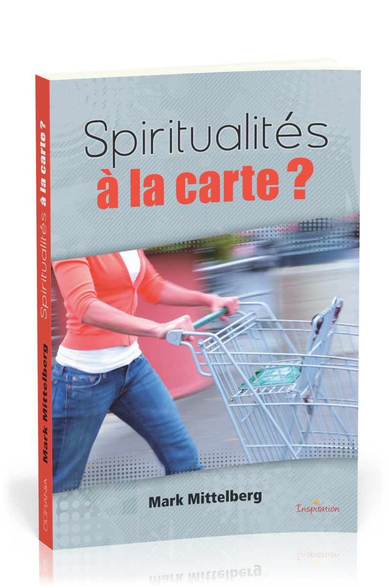 SPIRITUALITES A LA CARTE ?