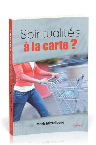 SPIRITUALITES A LA CARTE ?