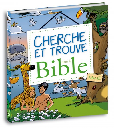 CHERCHE ET TROUVE DANS LA BIBLE