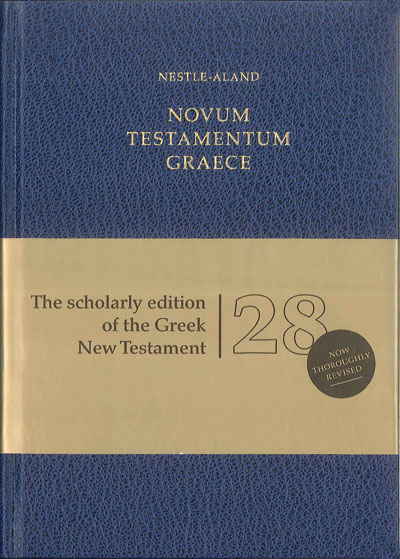 Grec Ancien, N.T. Nestlé-Aland - 28ème édition