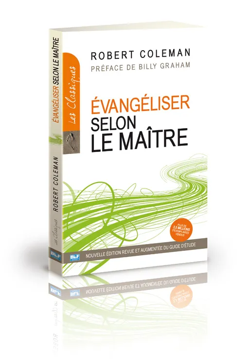 EVANGELISER SELON LE MAITRE (NOUVELLE EDITION)