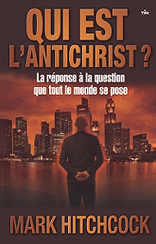 QUI EST L'ANTICHRIST ?